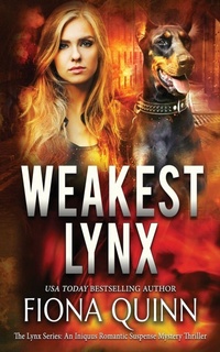 Enlarge image Cover: Weakest Lynx - Fiona Quinn