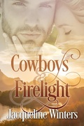 Cover: Cowboys & Firelight (Starlight Cowboys, #2) - Jackie M. Wallick