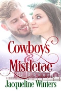 Cover: Cowboys & Mistletoe (Starlight Cowboys, #5) - Jackie M. Wallick