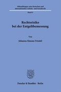 Cover: Rechtsrisiko bei der Entgeltbemessung. - Duncker & Humblot