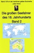 Cover: Jules Verne: Die gro&szlig;en Seefahrer des 18. Jahrhunderts - Teil 2 - neobooks