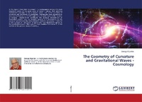 Abbildung von: The Geometry of Curvature and Gravitational Waves - Cosmology - LAP Lambert Academic Publishing