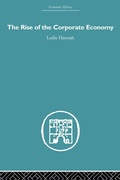 Cover: The Rise of the Corporate Economy - Routledge