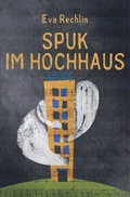 Cover: Spuk im Hochhaus - SAGA Books - Egmont