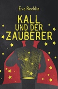 Cover: Kall und der Zauberer - SAGA Books - Egmont