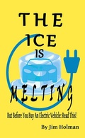Cover: The Ice Is Melting - Jim Holman