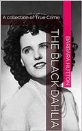 Cover: The Black Dahlia - Trellis Publishing