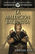 Cover: La Maldici&oacute;n Balborita (Dragones de Durn Saga, #4) - BYZINE LICENSING