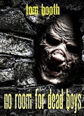 Cover: No Room For Dead Boys - Pettway Publishing