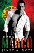 Cover: Marco (The Almeida Brothers: Book 2 - Social Rejects Syndicate, #3) - The Almeida Brothers: Book 2 - Social Rejects Syndicate