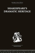 Cover: Shakespeare's Dramatic Heritage - Routledge