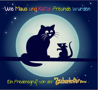 Abbildung von: Wie Maus und Katze Freunde wurden - GoodSpirit Verlag