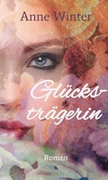 Cover: Gl&uuml;ckstr&auml;gerin - tredition