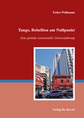 Cover: Tango, Rebellion am Nullpunkt - Kovac, Dr. Verlag
