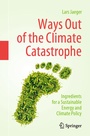 Cover: Ways Out of the Climate Catastrophe - Springer