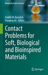 Abbildung von: Contact Problems for Soft, Biological and Bioinspired Materials - Springer