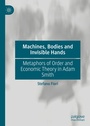 Cover: Machines, Bodies and Invisible Hands - Palgrave Macmillan