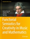 Cover: Functorial Semiotics for Creativity in Music and Mathematics - Springer