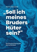 Cover: Trilogie 2021 / "Soll ich meines Bruders H&uuml;ter sein?" - epubli