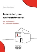 Cover: Innehalten, um weiterzukommen - dgvt-Verlag