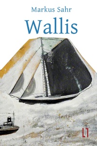 Abbildung von: Wallis - Leipziger Literaturverlag
