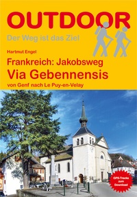 Abbildung von: Frankreich: Jakobsweg Via Gebennensis von Genf nach Le Puy-en-Velay - Stein, Conrad, Verlag