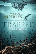 Cover: TRAPPED - GEFANGEN - Luzifer Verlag