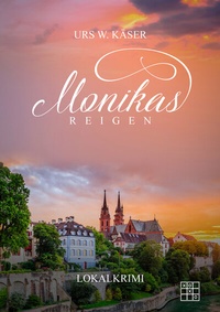Abbildung von: Monikas Reigen - XOXO-Verlag
