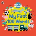Cover: My First 100 Words - Ladybird