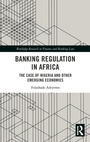 Cover: Banking Regulation in Africa - Routledge