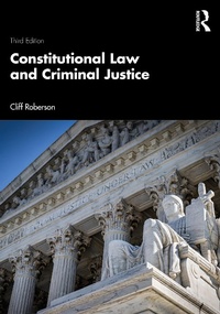 Abbildung von: Constitutional Law and Criminal Justice - Routledge