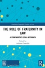 Cover: The Role of Fraternity in Law - Routledge
