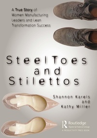 Abbildung von: Steel Toes and Stilettos - Productivity Press
