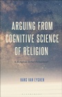 Cover: Arguing from Cognitive Science of Religion - Bloomsbury Academic