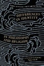 Cover: Differences in Identity in Philosophy and Religion - Bloomsbury Academic
