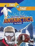 Cover: This or That Questions About Antarctica - Raintree