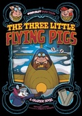 Cover: The Three Little Flying Pigs - Raintree