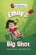 Cover: Emily's Big Shot - Raintree