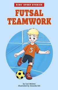 Enlarge image Cover: Futsal Teamwork - Raintree