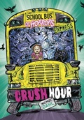 Cover: Crush Hour - Express Edition - Raintree