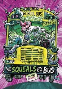 Enlarge image Cover: The Squeals on the Bus - Express Edition - Raintree