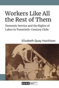 Cover: Workers Like All the Rest of Them - Duke University Press