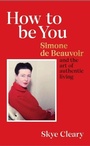 Cover: How to Be You - Ebury Press