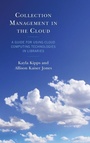 Cover: Collection Management in the Cloud - Rowman & Littlefield Publishers