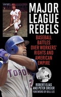 Cover: Major League Rebels - Rowman & Littlefield Publishers