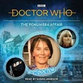 Cover: Doctor Who: The Penumbra Affair - BBC Physical Audio