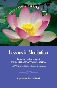 Enlarge image Cover: Lessons in Meditation - Crystal Clarity Publishers