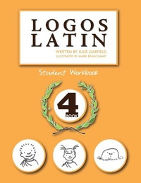 Enlarge image Cover: Logos Latin 4 Student Workbook - Logos Press