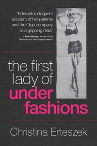 Abbildung von: The First Lady of Underfashions - American True Stories