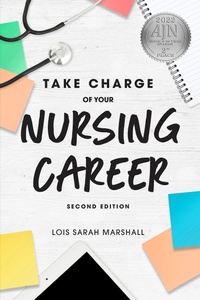 Abbildung von: Take Charge of Your Nursing Career, Second Edition - Sigma
